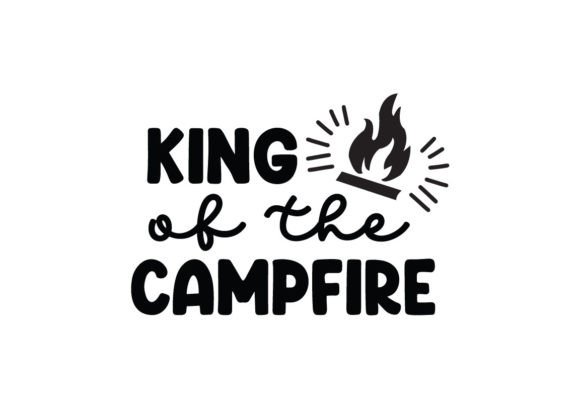 Download King of the Campfire SVG - Campfire Collection